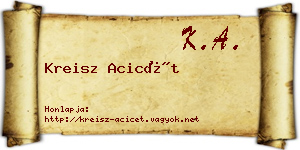 Kreisz Acicét névjegykártya